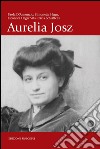 Aurelia Josz libro