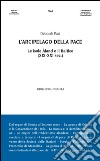 L'arcipelago della pace. Le isole Åland e il Baltico (XIX-XXI sec.) libro