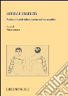 Guerra e disabilità. Mutilati e invalidi italiani e primo conflitto mondiale libro di Labanca N. (cur.)