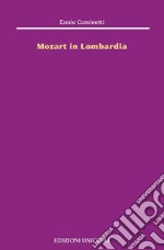 Mozart in Lombardia libro