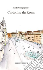 Cartoline da Roma libro