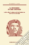 Il pensiero del Che Guevara. La filosofia, sociologia della Rivoluzione guerra di guerriglia libro di Guevara Ernesto Che