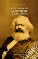 Introduzione al pensiero di Karl Marx libro