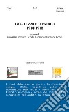 La guerra e lo stato 1914-1918 libro