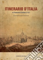 Itinerario d'Italia (rist. anast. 1747) libro