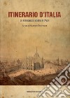 Itinerario d'Italia (rist. anast. 1747) libro