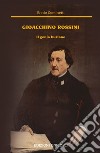 Gioacchino Rossini. Il genio burlone libro di Cominetti Ennio