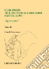 Studi storici nel centenario dell'Associazione Nazionale Alpini. Vol. 3: Alpini sempre! libro di Labanca N. (cur.)