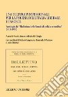 Una cultura professionale per la polizia dell'Italia liberale e fascista. Antologia del «Bollettino della Scuola di polizia scientifica» (1910-1939) libro