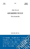 Giuseppe Tucci. Una biografia libro