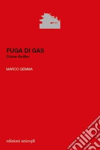 Fuga di Gas
