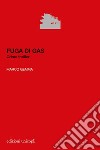 Fuga di Gas libro