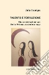 Talento e formazione. Una conversazione con Doña Petrona, curandera maya libro