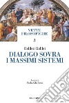 Dialogo sovra i massimi sistemi libro