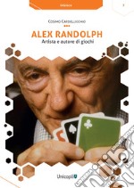 Alex Randolph. Artista e autore di giochi libro