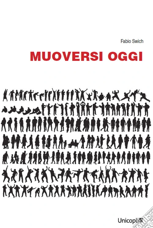 Muoversi oggi