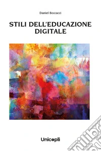 Stili dell'educazione digitale