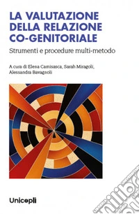La valutazione della relazione co-genitoriale libro
