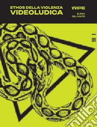 Ethos della violenza videoludica libro