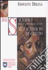 Dai sacrifici dell'Antico Testamento al sacrificio di Cristo libro