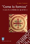 «Come la formica» in ascolto del Simbolo apostolico. Ediz. integrale libro di Genovese Armando