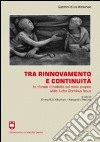 Tra rinnovamento e continuità. Le riforme introdotte dal motu proprio Mitis Iudex Dominus Iesus libro