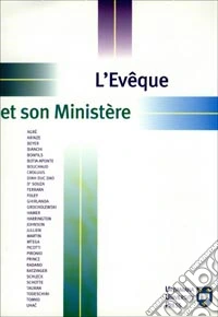 L'évêque et son ministère