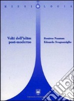 Volti dell'Islam post-moderno libro