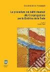 La procedura nei delitti riservati alla Congregazione per la Dottrina della Fede libro