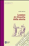 Lessico di filosofia della storia libro di Ndreca Ardian