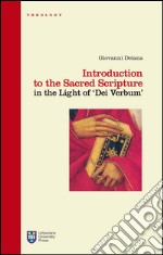 Introduction to the Sacred Scripture in the light of «Dei verbum» libro