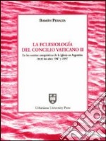 La ecclesiología del Concilio Vaticano II en los escritos catequísticos de la iglesia en Argentina entre los años 1987 y 1997