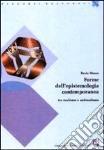 Forme dell'epistemologia contemporanea libro