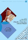 Filosofia e letteratura in Karol Wojtyla libro