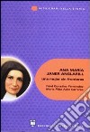 Ana María Janer Anglarill: una mujer sin fronteras libro