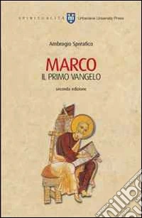 Marco. Il primo vangelo