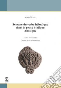 Syntaxe du verbe hebraique dans la prose biblique classique