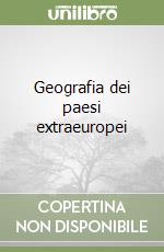 Geografia dei paesi extraeuropei libro