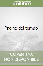 Pagine del tempo libro