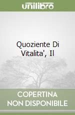 Quoziente Di Vitalita', Il libro