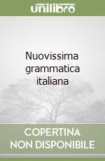 Nuovissima grammatica italiana libro