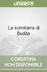 La scimitarra di Budda libro