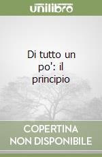 Di tutto un po': il principio libro