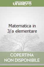 Matematica in 3/a elementare libro