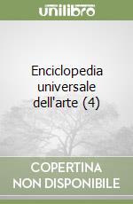 Enciclopedia universale dell'arte (4) libro