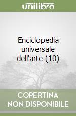 Enciclopedia universale dell'arte (10) libro