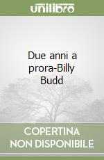 Due anni a prora-Billy Budd libro