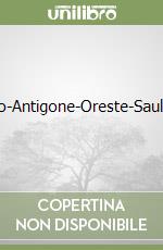 Filippo-Antigone-Oreste-Saul-Mirra libro