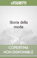 Storia della moda libro