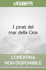 I pirati del mar della Cina